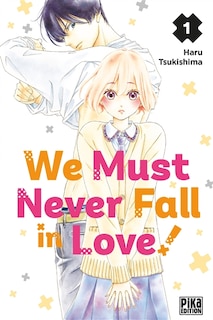 Couverture_We must never fall in love Tome 1