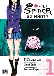 Couverture_So I'm a spider, so what?, Vol. 1