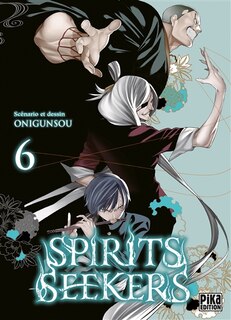 Couverture_Spirits seekers Tome 6