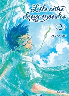 Front cover_Ile entre deux mondes t02 -l'