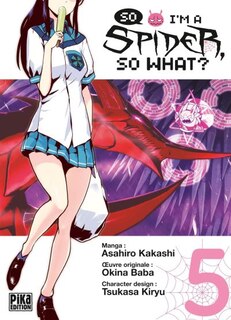 Front cover_So I'm a spider, so what?, Vol. 5
