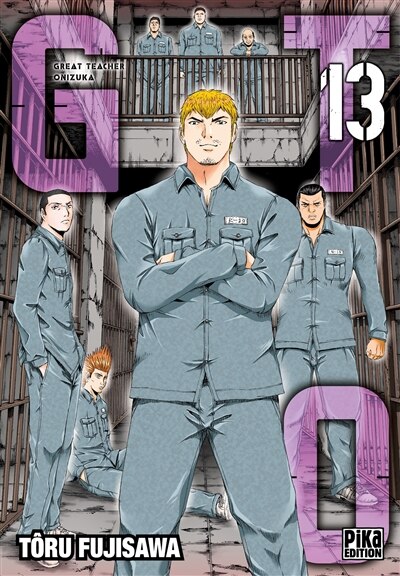 Front cover_GTO (Great teacher Onizuka) : paradise lost Tome 13