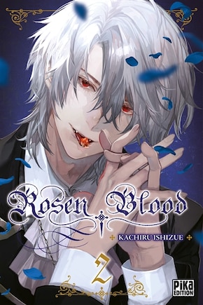 Rosen blood Tome 2