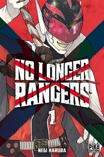 Front cover_No longer rangers, Vol. 1