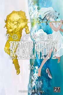 Front cover_To your eternity Tome 16