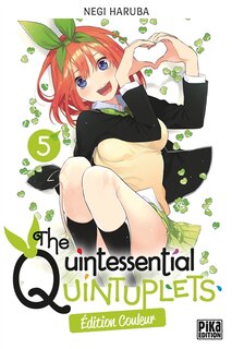 Couverture_The quintessential quintuplets : édition couleur Tome 5