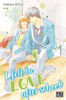 Front cover_I fell in love after school, Vol. 7