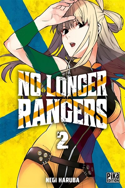 Front cover_No longer rangers Tome 2