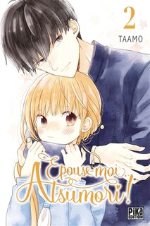 Front cover_Epouse-moi, Atsumori !, Vol. 2