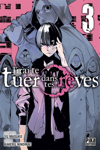 Front cover_J'irai te tuer dans tes rêves, Vol. 3