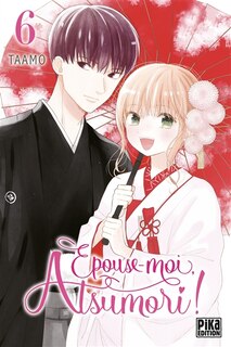 Front cover_Epouse-moi, Atsumori !, Vol. 6