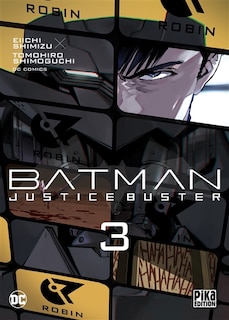 Front cover_BATMAN JUSTICE BUSTER T03 VERSION FRANÇAISE