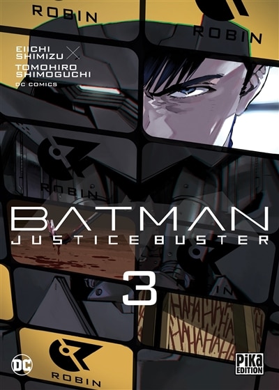 Front cover_BATMAN JUSTICE BUSTER T03 VERSION FRANÇAISE