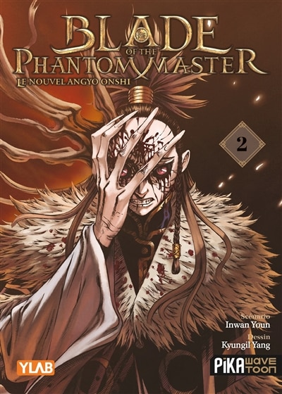 Front cover_Blade of the phantom master : le nouvel Angyo Onshi, Vol. 2