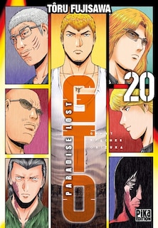 Front cover_GTO (Great teacher Onizuka) : paradise lost, Vol. 20