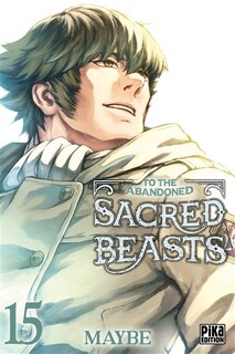 Couverture_To the abandoned sacred beasts, Vol. 15