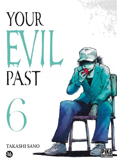 Couverture_Your evil past, Vol. 6