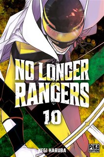 Couverture_No longer rangers, Vol. 10
