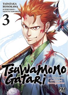Couverture_Tsuwamonogatari : le crépuscule des lames ensanglantées, Vol. 3