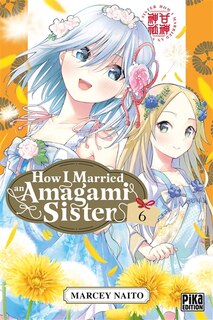 Couverture_How I married an Amagami sister, Vol. 6