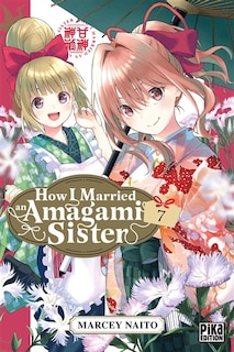 Couverture_How I married an Amagami sister, Vol. 7