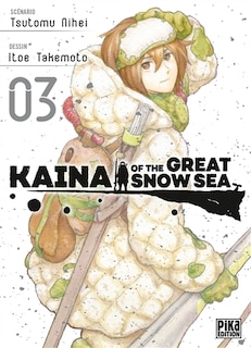 Couverture_Kaina of the great snow sea, Vol. 3