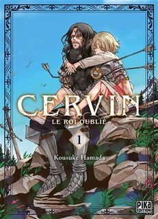 Couverture_Cervin : le roi oubli&eacute;, Vol. 1