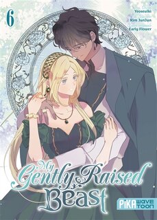 Front cover_My gently raised beast, Vol. 6