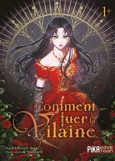 Couverture_Comment tuer la vilaine, Vol. 1