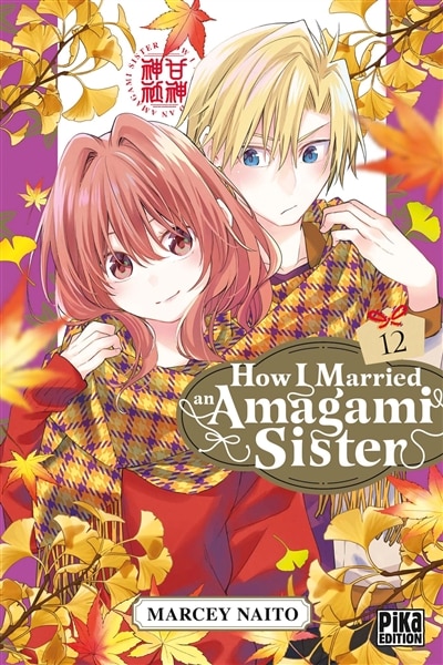 Front cover_How I married an Amagami sister, Vol. 12