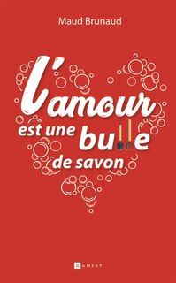 Front cover_L'amour est une bulle de savon : pop littérature