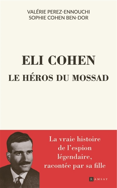 Couverture_Eli Cohen, le héros du Mossad