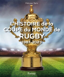 Front cover_L' histoire de la coupe du monde de rugby