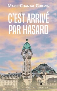Front cover_C'est arrivé par hasard