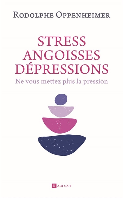 Couverture_Stress, angoisses, dépressions