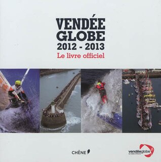 Vendée Globe, 2012-2013: le livre officiel