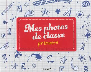 Couverture_Mes photos de classe primaire
