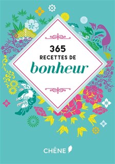 Front cover_365 RECETTES DE BONHEUR