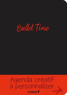 Couverture_Bullet time Agenda créatif à personnaliser