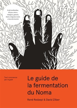 LE GUIDE DE LA FERMENTATION DU NOMA