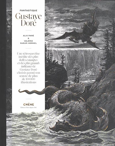 Front cover_Fantastique Gustave Doré : une rétrospective inédite des plus belles estampes et des plus grands tableaux de Gustave Doré choisis parmi son oeuvre de plus de 10.000 illustrations
