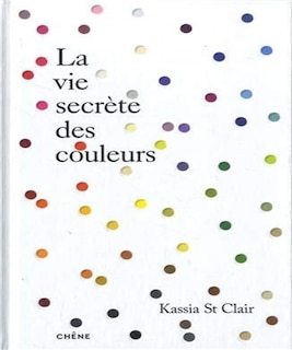 Couverture_La vie secr&egrave;te des couleurs