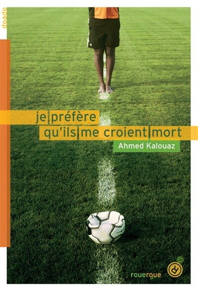 Front cover_Je préfère qu'ils me croient mort