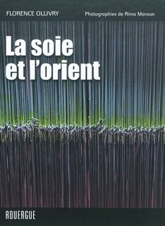 Front cover_La soie et l'Orient