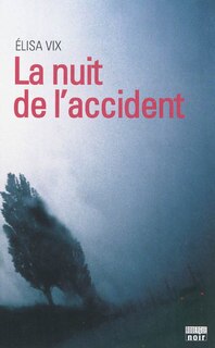 Front cover_La nuit de l'accident