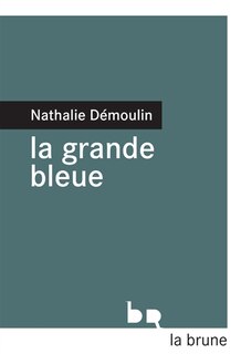 Front cover_La grande bleue