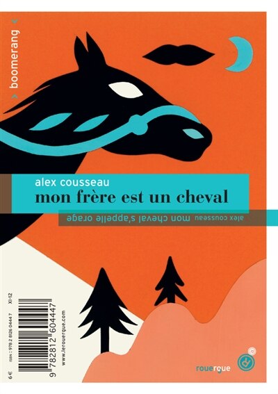 Front cover_Mon frère est un cheval ; Mon cheval s'appelle Orage