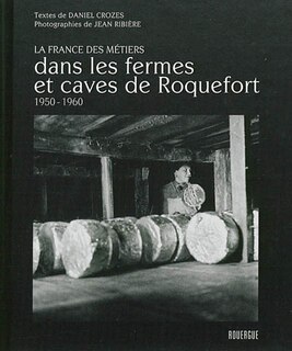 Couverture_Dans les fermes et caves de Roquefort