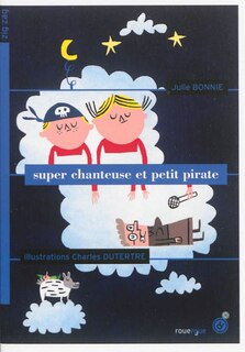 Front cover_Super chanteuse et petit pirate