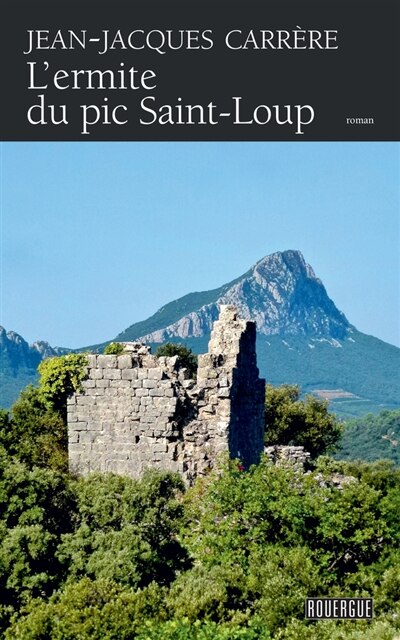 Front cover_L' ermite du pic Saint-Loup